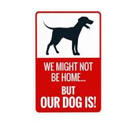 Panneau d'avertissement « We Might Not Be Home But Our Dog Is Warning », « Beware Of Dog Security » - Pour entreprise, maison, extérieur, intérieur, route, cour, garage, rue, mur de sécurité