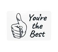 Panneau d'avertissement « You're The Best » - Panneau en métal pour la maison, le travail, l'extérieur, l'intérieur, la route, la cour, le garage, la rue, le mur - Décoration personnalisée - 30,5 x