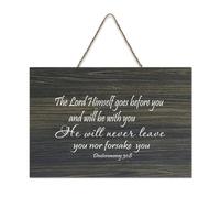 Panneau de bienvenue en bois rustique avec inscription « The Lord Himself Goes Before You And Will Be with You, He Will Never Leave You Nor » - 15,2 x 25,4 cm