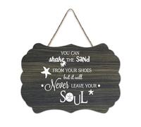 Panneau de bienvenue en bois rustique « You Can Shake The Sand from Your Shoes But It Will Never Leave Your Soul » pour porte d'entrée, porche, mur, école, salle de classe, club de café, 15,2 x 25,4
