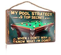 Panneau de bureau amusant « My Pool Strategy Is Top Secret When I Don't Know What I'm Doing », affiches décoratives pour chambre de garçons (20 x 30 cm)