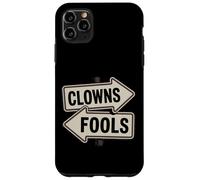 Panneau de Direction Amusant Clowns Or Fools Coque pour iPhone 11 Pro Max