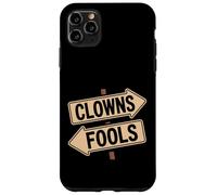 Panneau de Direction Amusant Clowns Or Fools Coque pour iPhone 11 Pro Max