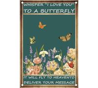 Panneau de jardin en métal vintage en forme de fleur Whisper I Love You to a Butterfly - Décoration murale pour la maison, la cuisine, le café, le garage, le bar, Noël, Halloween, Thanksgiving - 30,5