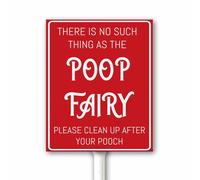 Panneau de jardin « There's No Such Thing As The Poop Fairy Garden » - Panneau humoristique « No Dog Poop » pour pelouse, « Please Clean Up After Your Dog » avec piquet - 18 x 22 cm - En aluminium