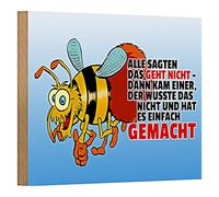 Panneau de motivation en bois avec abeille | « Tout le monde a dit que ça ne peut pas arriver alors quelqu'un qui ne le savait pas et l'a fait simplement » | Décoration murale inspirante | 18 cm x 12