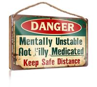 Panneau de porche drôle Danger : mentalement instable, pas « Illy Medicated ». Keep Safe Distance. Panneau de porche d'automne à suspendre pour porte (15 x 28 cm)