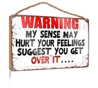 Panneau de porte amusant pour salle de bain avec inscription « Warning My Sense May Hurt Your Feelings Suggest You Get Over It... » Décoration d'automne pour décoration d'intérieur (23 x 35 cm)