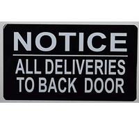 Panneau de porte Notice All Deleveries To Back (fond noir, aluminium, 10,2 x 17,8 cm, livré avec ruban adhésif double face, antirouille, W)