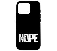 Panneau de protestation Nope No Wars Coque pour iPhone 16 Pro