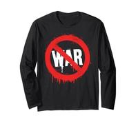 Panneau de protestation Stop Wars Manche Longue