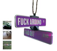 Panneau De Rue « Fuck Around and Find out »,Décoration Amusante Imprimée En 3D Pour Rétroviseur De Voiture,Panneaux Rotatifs Fantaisie à Suspendre Au Coin De La Rue,Cadeau Amusant Personnalisé(Purple)