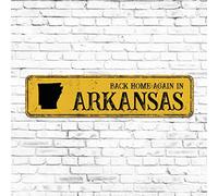 Panneau de rue vintage en métal « Back Home Again in Arkansas » - 10,2 x 45,7 cm - Jaune - Décoration d'intérieur rustique pour extérieur, jardin, porche, entrée, pendaison de crémaillère