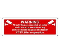 Panneau de sécurité avec inscription « The Prosecution Of Any Crime Committed Against This Facility Cctv 24Hr In Operation » - Autocollant haute adhérence (450 mm x 150 mm) - Distance de visualisation