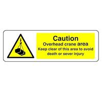 Panneau de sécurité « Caution Overhead Crane Area Keep Clear Of This Area To Avoid Death or Sever Injury » - Panneau de sécurité - Aluminium Dibond de 3 mm pour une utilisation en intérieur/extérieur