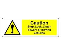Panneau de sécurité « Caution Stop Look Listen Beware Of Moving Vehicles » en plastique rigide de 1,2 mm pour une utilisation en intérieur/extérieur (450 mm x 200 mm) Distance de visualisation jusqu'à