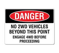 Panneau de sécurité en métal « Danger No 2WD Vehicles Beyond This Point Engage 4WD » - Panneau de sécurité en métal - 20,3 x 30,5 cm - Avertissement clair pour un usage domestique et professionnel