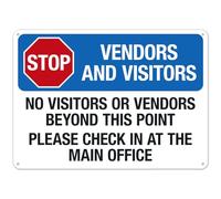 Panneau de sécurité en métal No 6040 avec inscription « Stop Visitors And Vendors No Visitors Or Vendors Beyond This Point Please Check In » - 20,3 x 30,5 cm