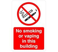 Panneau de sécurité « No smoking or vaping in this building » - Plastique rigide de 1,2 mm pour une utilisation en intérieur/extérieur (200 mm x 150 mm) - Distance de visualisation : 5 m.