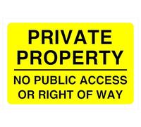 Panneau de sécurité « Private Property No Public Access Or Right Of WaySafety » - Autocollant à haute adhérence (300 mm x 200 mm) - Distance de visualisation à moins de 7 m.