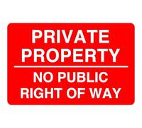 Panneau de sécurité Private Property No Public Right Of Way - Autocollant à haute adhérence (200 mm x 150 mm) - Distance de visualisation à moins de 5 m.