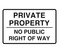 Panneau de sécurité Private Property No Public Right Of Way - Autocollant à haute adhérence (400 mm x 300 mm) - Distance de visualisation à moins de 14 m.