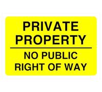 Panneau de sécurité « Private Property No Public Right Of Way » - Autocollant haute adhérence (150 mm x 100 mm) - Distance de visualisation à moins de 3 m.
