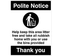 Panneau de sécurité rigide en PVC avec inscription « Help keep this area liter free Please take all rubbish home with you or use the bins provided ».