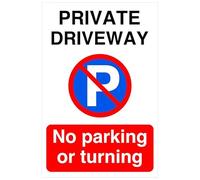 Panneau de sécurité routière avec inscription « Private driveway no parking or turning » - Autocollant à haute adhérence (150 mm x 100 mm) - Distance de visualisation à moins de 3 m.
