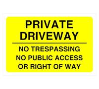 Panneau de sécurité routière avec inscription « Private driveway no trespassing no public access or right of way » (600 mm x 400 mm) Distance de visualisation à moins de 20 m.