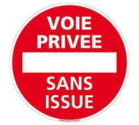 Panneau de Signalisation Alu. Panneau Interdiction. Panneau Parking, Panneau d'information Aluminium 2 mm - Diamètre 125 mm - Voie privée sans issue -