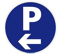 Panneau de Signalisation Autocollant. Panneau Interdiction. Panneau Parking, Panneau d'information Adhésif souple - Diamètre 125 mm - Parking flèche à gauche -