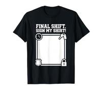 Panneau de signalisation du dernier Quart de Travail de l'officier à la Retraite T-Shirt