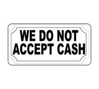 Panneau de signalisation en métal « We Do Not Accept Cash » - Style rétro vintage avec trous - Pour intérieur et extérieur - 20,3 x 30,5 cm