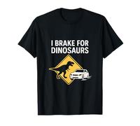 Panneau de signalisation « I Brake For Dinosaurs » T-Shirt