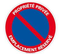 Panneau de Signalisation PVC 1 mm. Panneau Interdiction. Panneau Parking, Panneau d'information PVC. Taille au choi - Diamètre 125 mm - Propriété privée emplacement reservé -