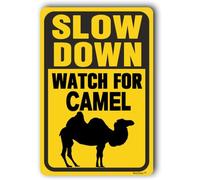 Panneau de signalisation « Slow Down Traffic », « Please Slow Down », panneau d'avertissement extérieur, panneau en aluminium « Watch For Camel » 20,3 x 30,5 cm
