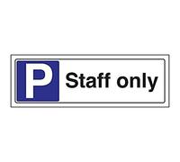 Panneau de stationnement VSafety Staff Only - Paysage - 300 mm x 100 mm - Plastique rigide de 1 mm