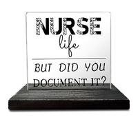 Panneau décoratif amusant en acrylique avec inscription « Nurse Life But Did You Document It » - 10,2 x 11,9 cm - GBA23
