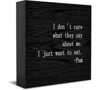 Panneau décoratif amusant en bois avec inscription « I Don 'T Care What They Say About Me I Just Want To Eat » - Décoration de bureau rustique - 12,7 x 12,7 cm