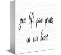 Panneau décoratif amusant en bois avec inscription « You Left Paw Prints On Our Heart » - Décoration de bureau rustique - 12,7 x 12,7 cm