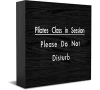 Panneau décoratif amusant en bois « Pilates Class In Session Please Do Not Disturb » - Décoration de bureau rustique - 12,7 x 12,7 cm