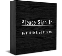 Panneau décoratif amusant en bois « Please Sign In We Will Be Right With You » - Décoration de maison ou de bureau rustique - Carré - 12,7 x 12,7 cm
