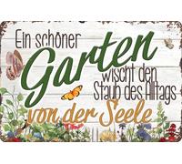Panneau décoratif de jardin résistant aux intempéries - Un beau jardin essuie la poussière du quotidien de l'âme - 20 x 30 cm