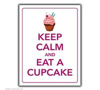 Panneau décoratif en aluminium avec inscription « Keep Calm And Eat A Cupcake » - 20,3 x 30,5 cm