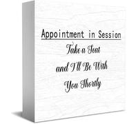 Panneau décoratif en bois avec inscription « Appointment In Session Take A Seat And I'Ll Be With You Shortly! » - Décoration de bureau rustique - Carré - 12,7 x 12,7 cm
