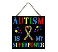 Panneau décoratif en bois avec inscription « Autism is My Super Power » - Pour garçons et filles - Cadeau de ferme - Panneau à suspendre - Décoration de chambre à coucher - 30,5 x 30,5 cm