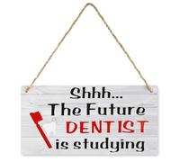 Panneau décoratif en bois « Shhh..The Future Dentist Is Studying Home » - Décoration murale rustique pour maison, fête, ferme, extérieur et intérieur - 30,5 x 15,2 cm