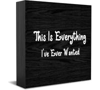 Panneau décoratif en bois « This Is Everything I'Ve Ever Wanted » - Décoration de bureau - Accessoires de bureau - Plaque en bois pour meuble TV, étagère - 12,7 x 12,7 cm