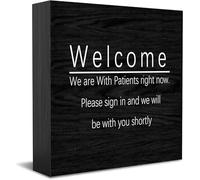 Panneau décoratif en bois « Welcome We Are With Patients Right Now Please Sign In And We Will Be With You Shortly » - Décoration de bureau - 12,7 x 12,7 cm